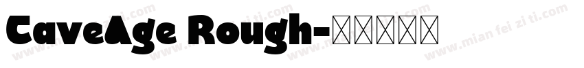 CaveAge Rough字体转换
